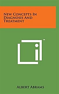 New Concepts in Diagnosis and Treatment (Hardcover)