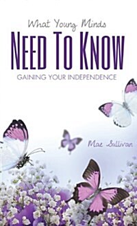 What Young Mind Need to Know (Hardcover)