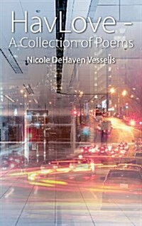 Havlove - A Collection of Poems (Hardcover)