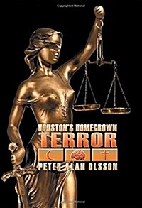 Houstons Homegrown Terror (Hardcover)