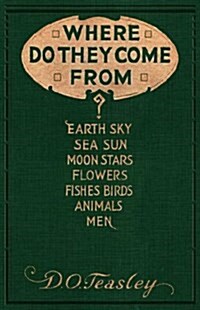 Where Do They Come From? (Hardcover)