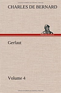 Gerfaut - Volume 4 (Hardcover)