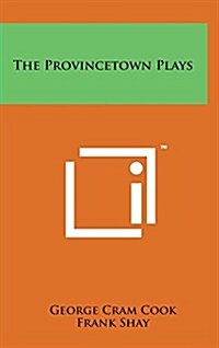 The Provincetown Plays (Hardcover)