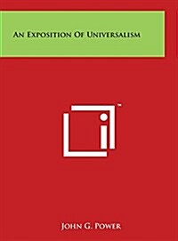 An Exposition of Universalism (Hardcover)