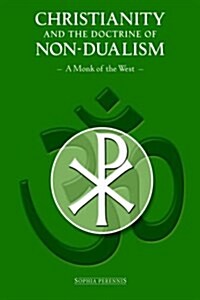 Christianity and the Doctrine of Non-Dualism (Hardcover)