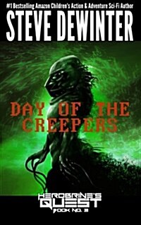 Day of the Creepers (Paperback)