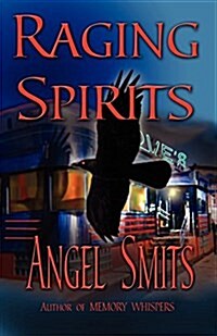 Raging Spirits (Paperback)