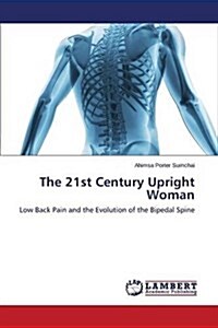 The 21st Century Upright Woman (Paperback)