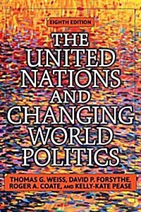 The United Nations and Changing World Politics (Paperback, 8)