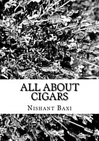 All about Cigars (Paperback)