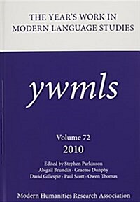 The Years Work in Modern Language Studies 2010 (Hardcover)