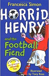 [중고] Horrid Henry and the Football Fiend : Book 14 (Paperback)