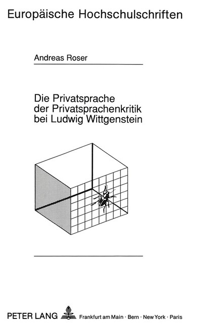 Die Privatsprache Der Privatsprachenkritik Bei Ludwig Wittgenstein (Paperback)