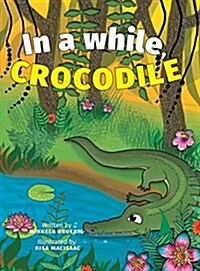 In a While, Crocodile (Hardcover)