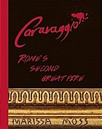 Caravaggio: Painter on the Run (Hardcover)