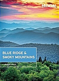 Moon Blue Ridge & Smoky Mountains (Paperback, 2, Second Edition)