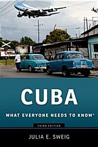 Cuba: What Everyone Needs to Know(r) (Paperback, 3)