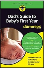 Dad's Guide to Baby's First Year for Dummies (Paperback)