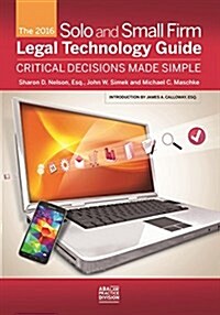 The 2016 Solo and Small Firm Legal Technology Guide (Paperback, 9)