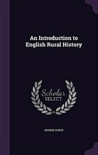 An Introduction to English Rural History (Hardcover)