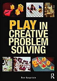 Play in Creative Problem-Solving for Planners and Architects (Paperback)