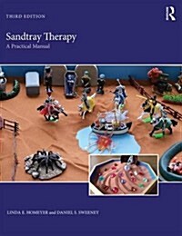 [중고] Sandtray Therapy : A Practical Manual (Paperback, 3 ed)
