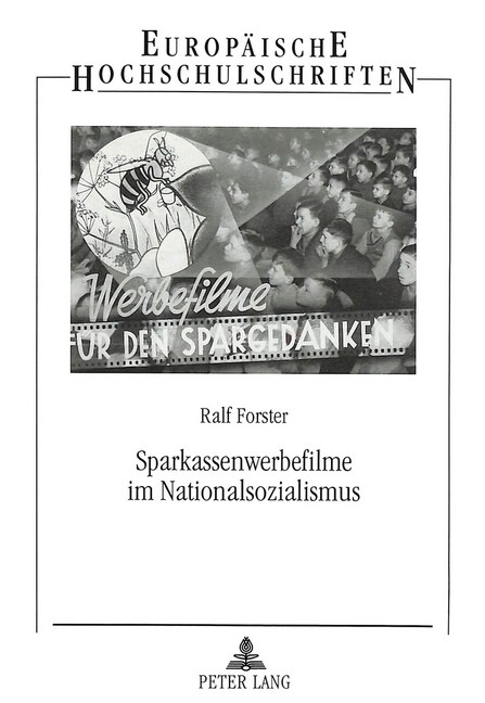 Sparkassenwerbefilme Im Nationalsozialismus (Paperback)