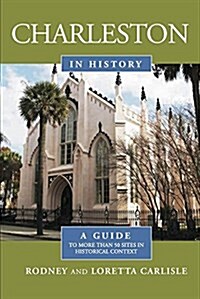 Charleston in History (Paperback)