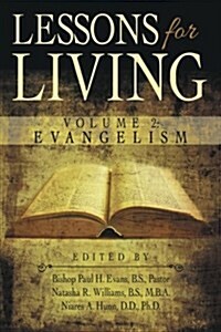 Lessons for Living: Volume 2: Evangelism (Paperback)