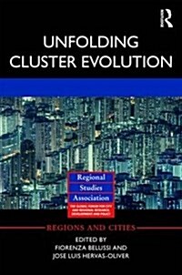 Unfolding Cluster Evolution (Hardcover)