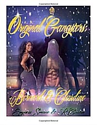 Bernard and Claudine: Original Gangsters (Paperback)