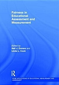Fairness in Educational Assessment and Measurement (Hardcover)