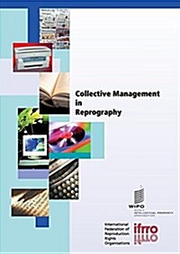 Collective Management in Reprography (Paperback)