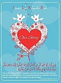 Islamic Love Keepsake Book (Our Story) (Hardcover)
