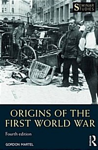 Origins of the First World War (Paperback, 4 ed)