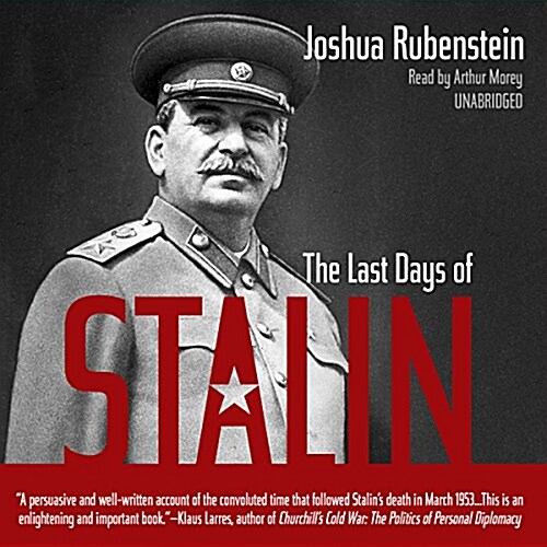 The Last Days of Stalin Lib/E (Audio CD, Library)