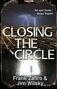 Closing the Circle (Paperback)