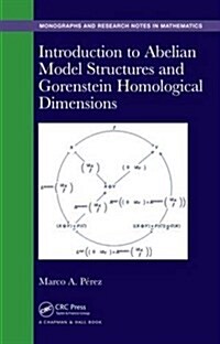 Introduction to Abelian Model Structures and Gorenstein Homological Dimensions (Hardcover)
