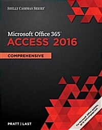 Shelly Cashman Series Microsoft Office 365 & Access 2016: Comprehensive (Paperback)