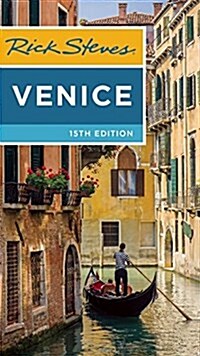 Rick Steves Venice (Paperback, 15, Fifteenth Editi)