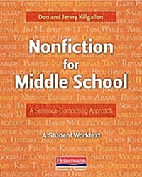 Nonfiction for Middle School: A Sentence-Composing Approach (Paperback)