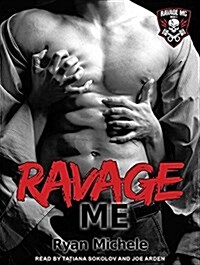 Ravage Me (Audio CD, CD)