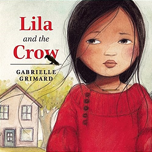 Lila and the Crow (Hardcover)