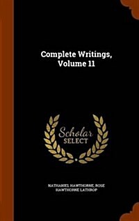 Complete Writings, Volume 11 (Hardcover)