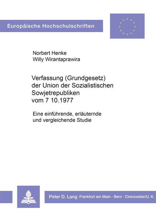 Verfassung (Grundgesetz) Der Union Der Sozialistischen Sowjetrepubliken Vom 7.10.1977: Eine Einfuehrende, Erlaeuternde Und Vergleichende Studie (Paperback)