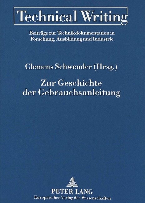 Zur Geschichte Der Gebrauchsanleitung: Theorien - Methoden - Fakten (Paperback)