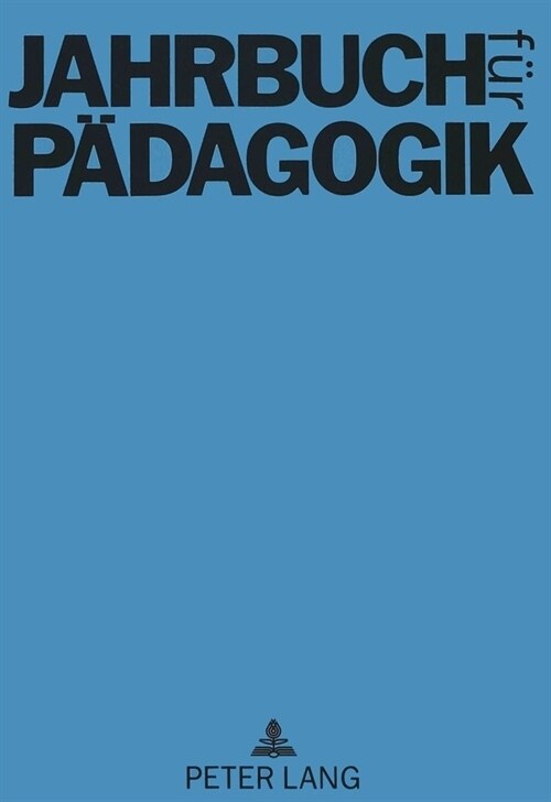 Jahrbuch Fuer Paedagogik 1998: Bildung Nach Dem Zeitalter Der Gro?n Industrie (Paperback)