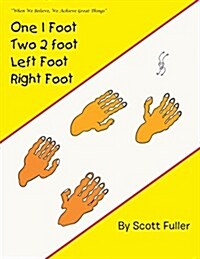 One 1 Foot Two 2 Foot Left Foot Right Foot (Paperback)