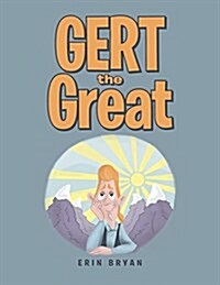 Gert the Great (Paperback)