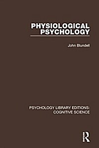 Physiological Psychology (Hardcover)